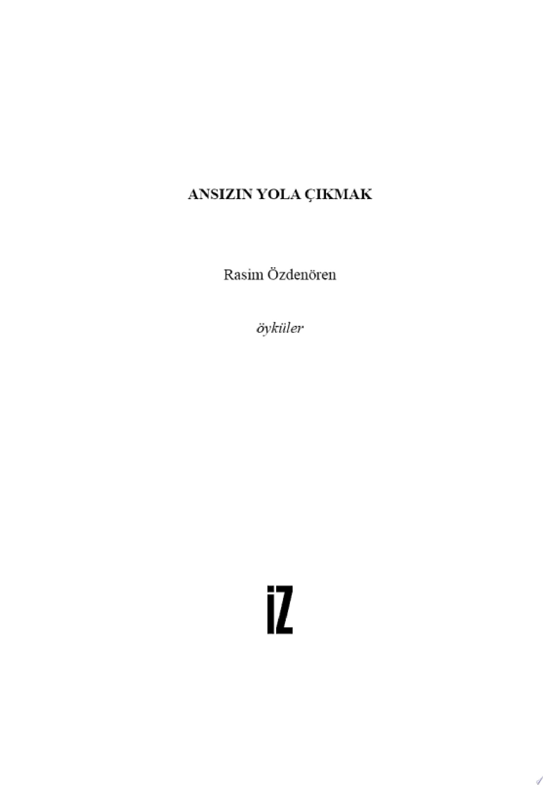 Ansizin Yola Cikmak