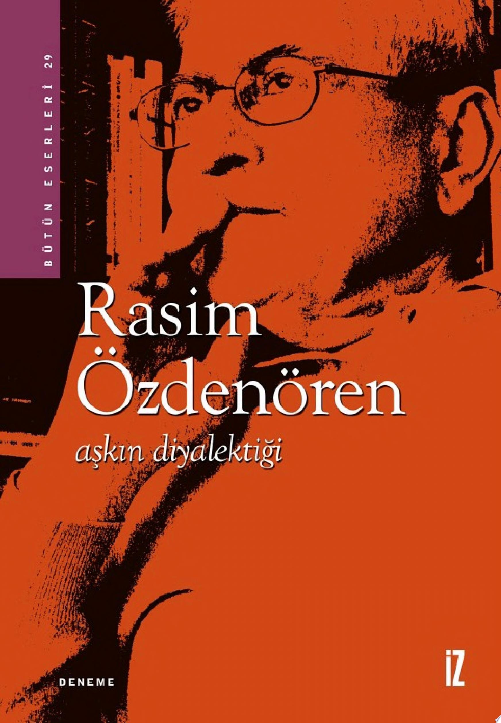 Aşkın Diyalektiği (İz Yayıncılık)