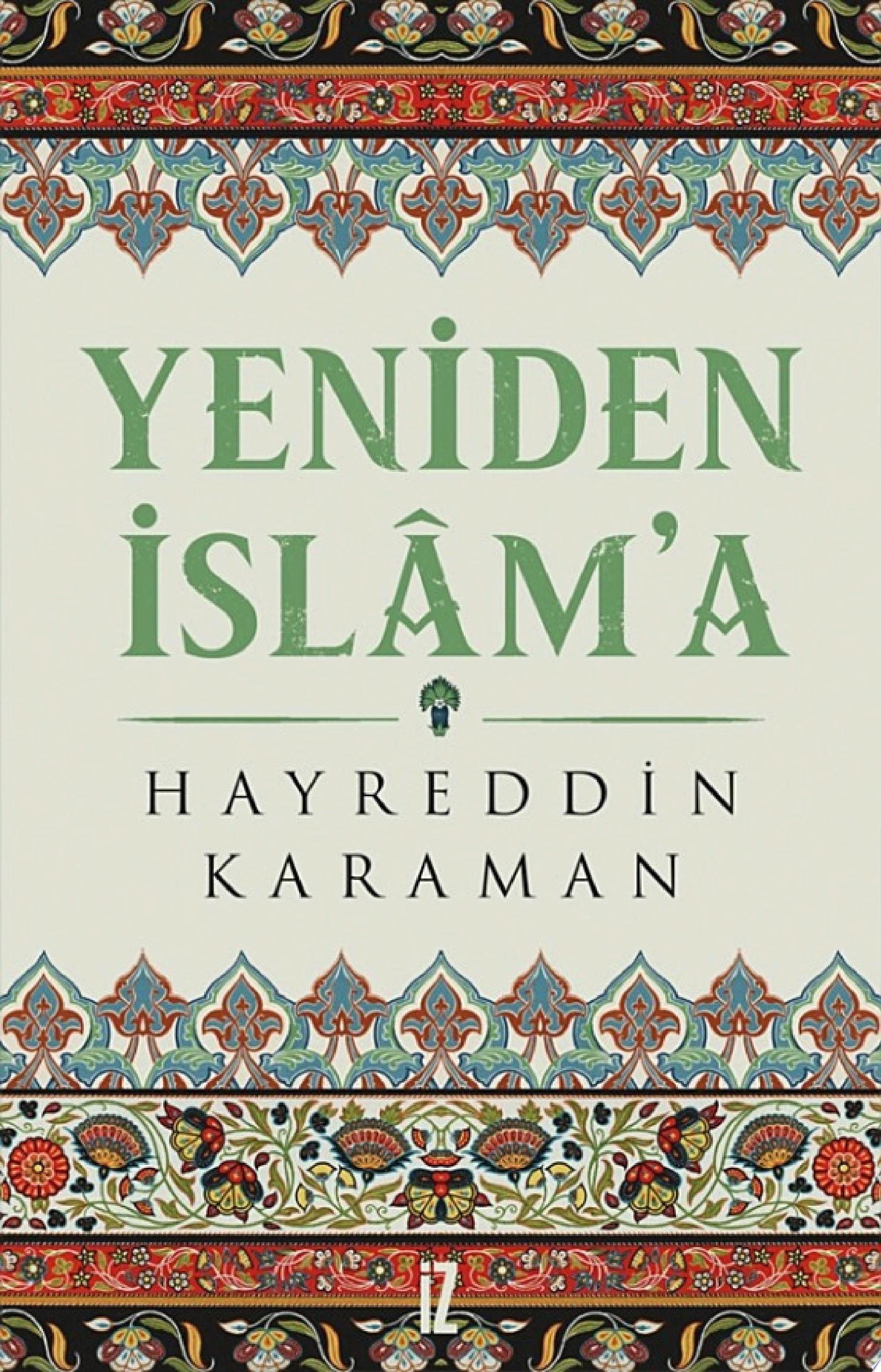 Yeniden İslam'a (İz Yayıncılık)