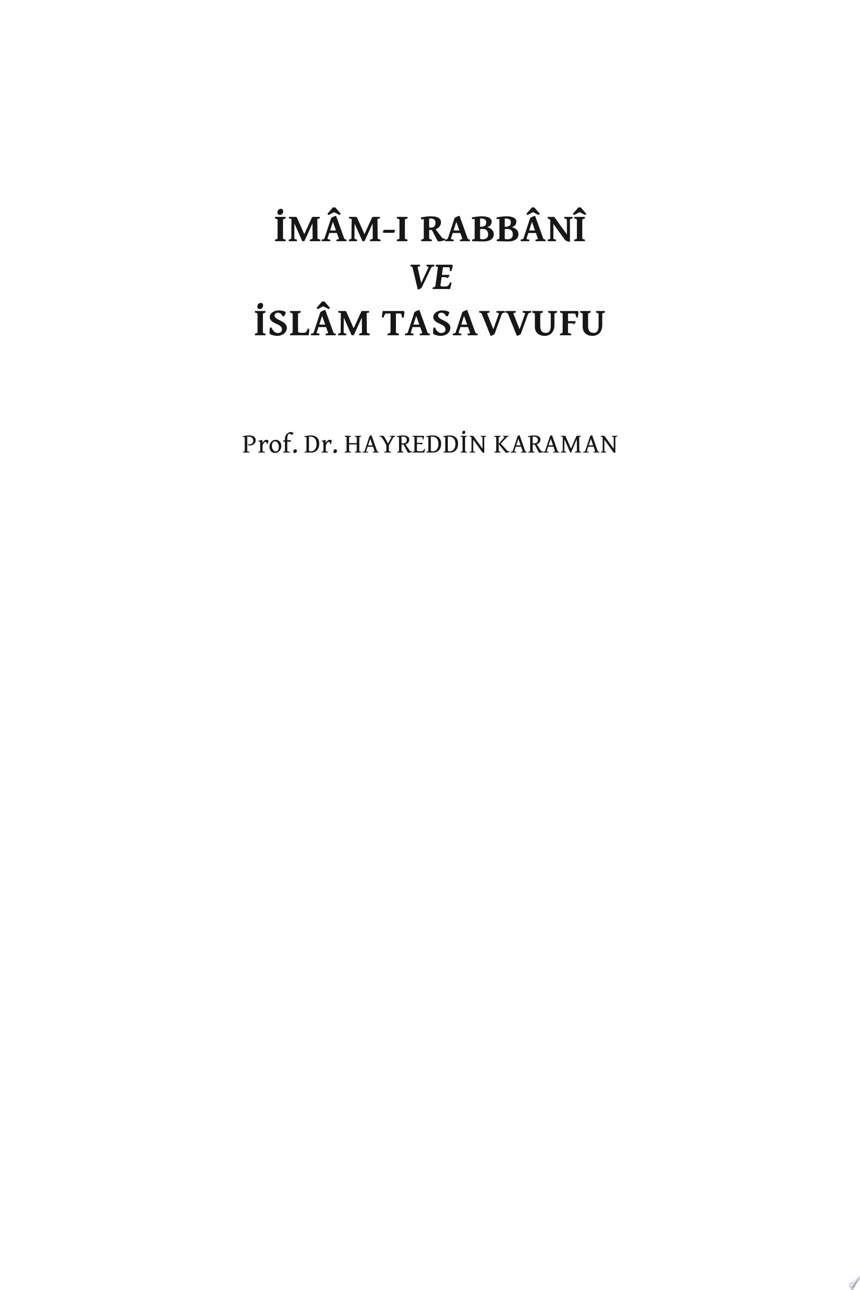 İmâm-ı Rabbânî ve İslâm tasavvufu
