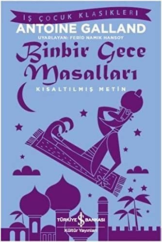 Binbir Gece Masallari Kisaltilmis Metin