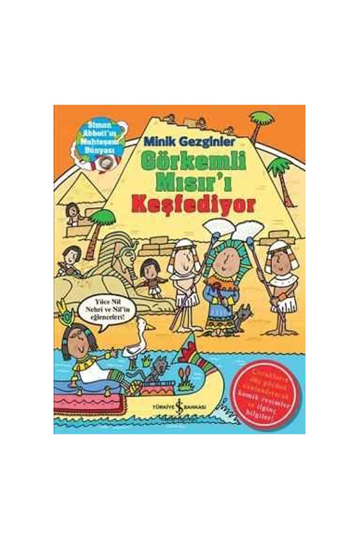 Minik Gezginler - Gorkemli Misir'i Kesfediyor