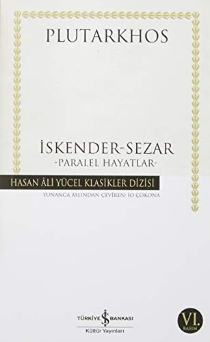 Iskender Sezar Paralel Hayatlar