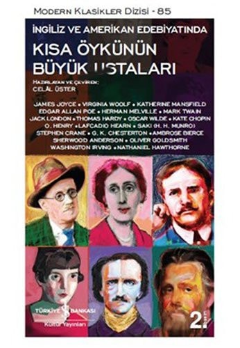 Kisa Öykünün Büyük Ustalari Ingiliz ve Amerikan Edebiyatinda