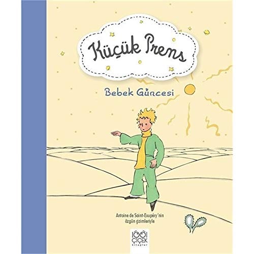 Kücük Prens - Bebek Güncesi