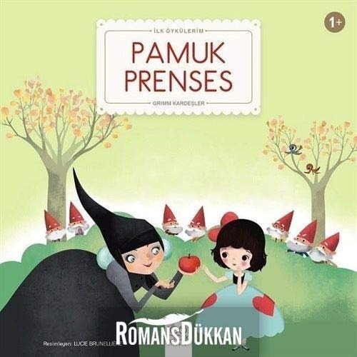 Pamuk Prenses Ilk Öykülerim