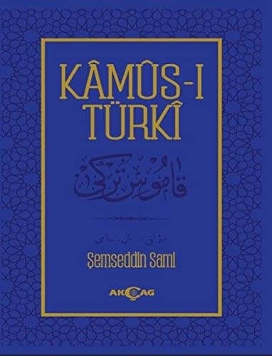 Kmûs-i Türkî (Osmanlica Metin)