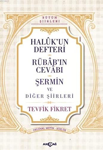 Halukun Defteri Rübabin Cevabi Sermin ve Diger Siirleri