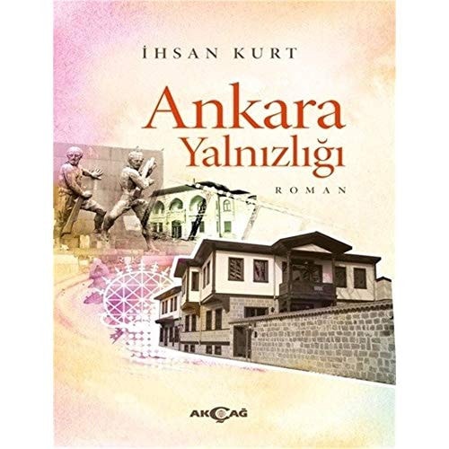 Ankara Yalnizligi