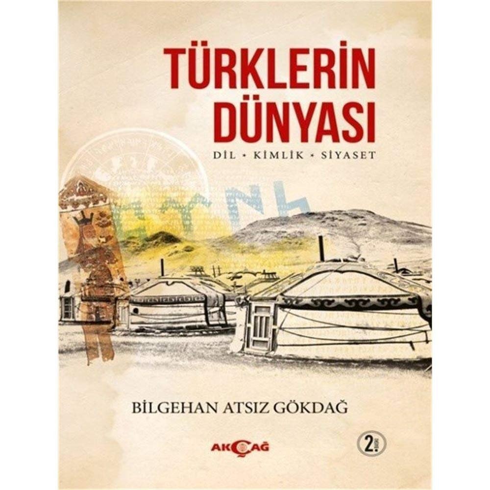 Türklerin dünyası dil - kimlik - siyaset