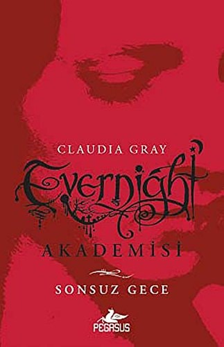 Evernight Akademisi Sonsuz Gece
