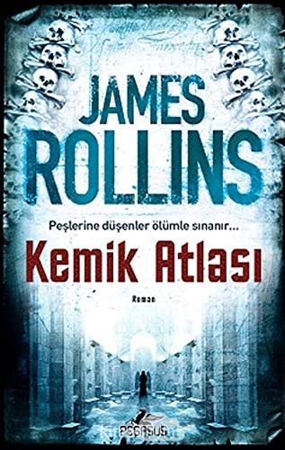 Kemik Atlasi Pesine Düsenler Ölümle Sinanir
