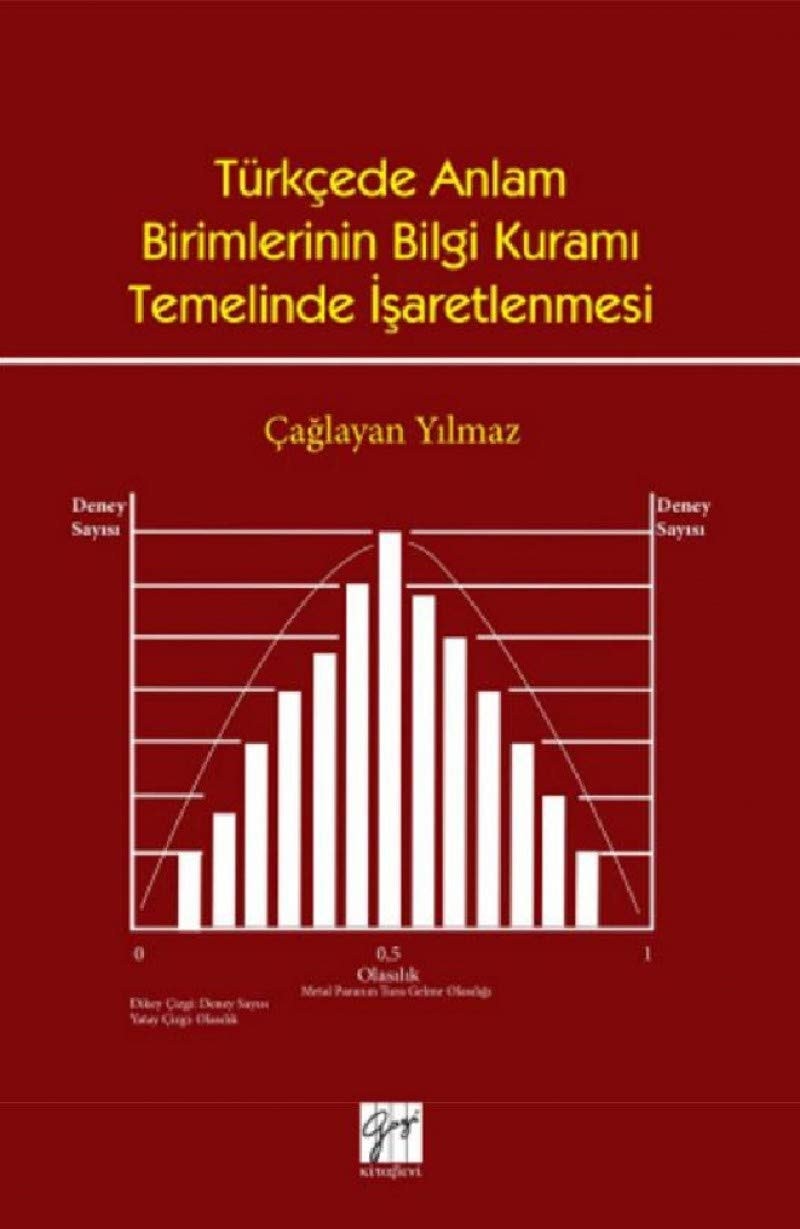 Türkçede anlam birimlerinin bilgi kuramı temelinde işaretlenmesi