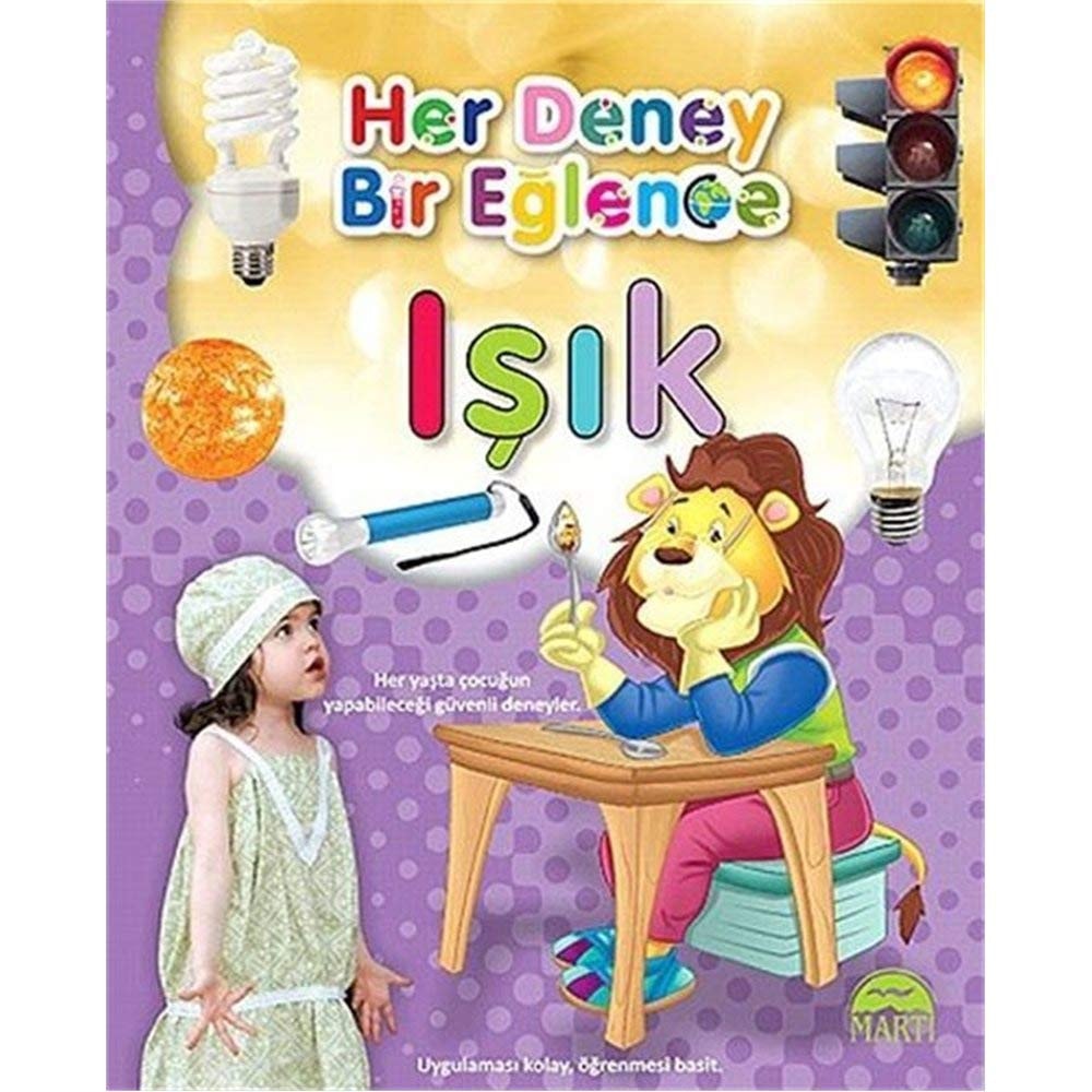 Her Deney Bir Eğlence Işık