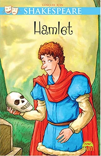 Gencler Icin Shakespeare : Hamlet