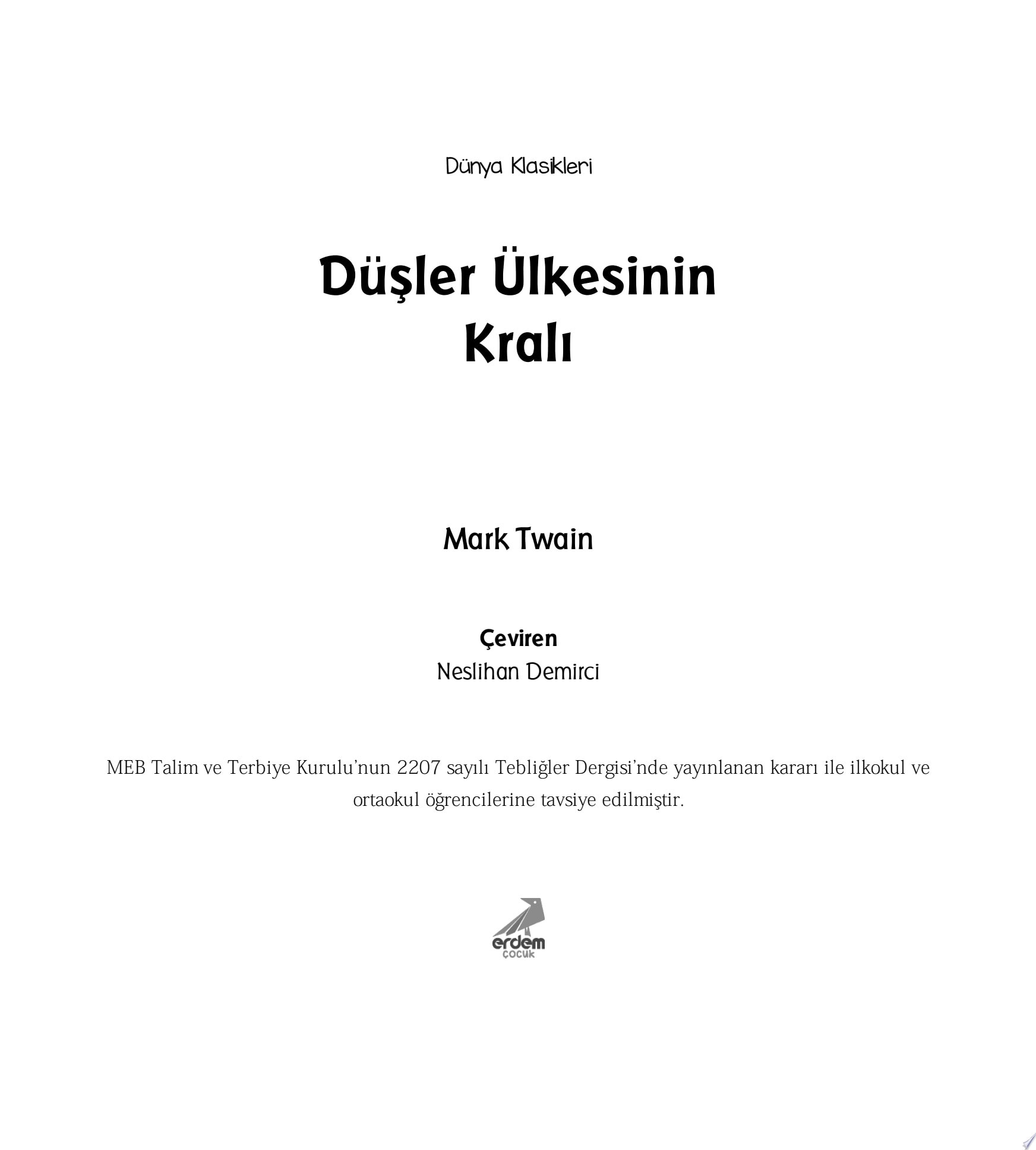 Düşler Ülkesinin Kralı (Erdem Çocuk)