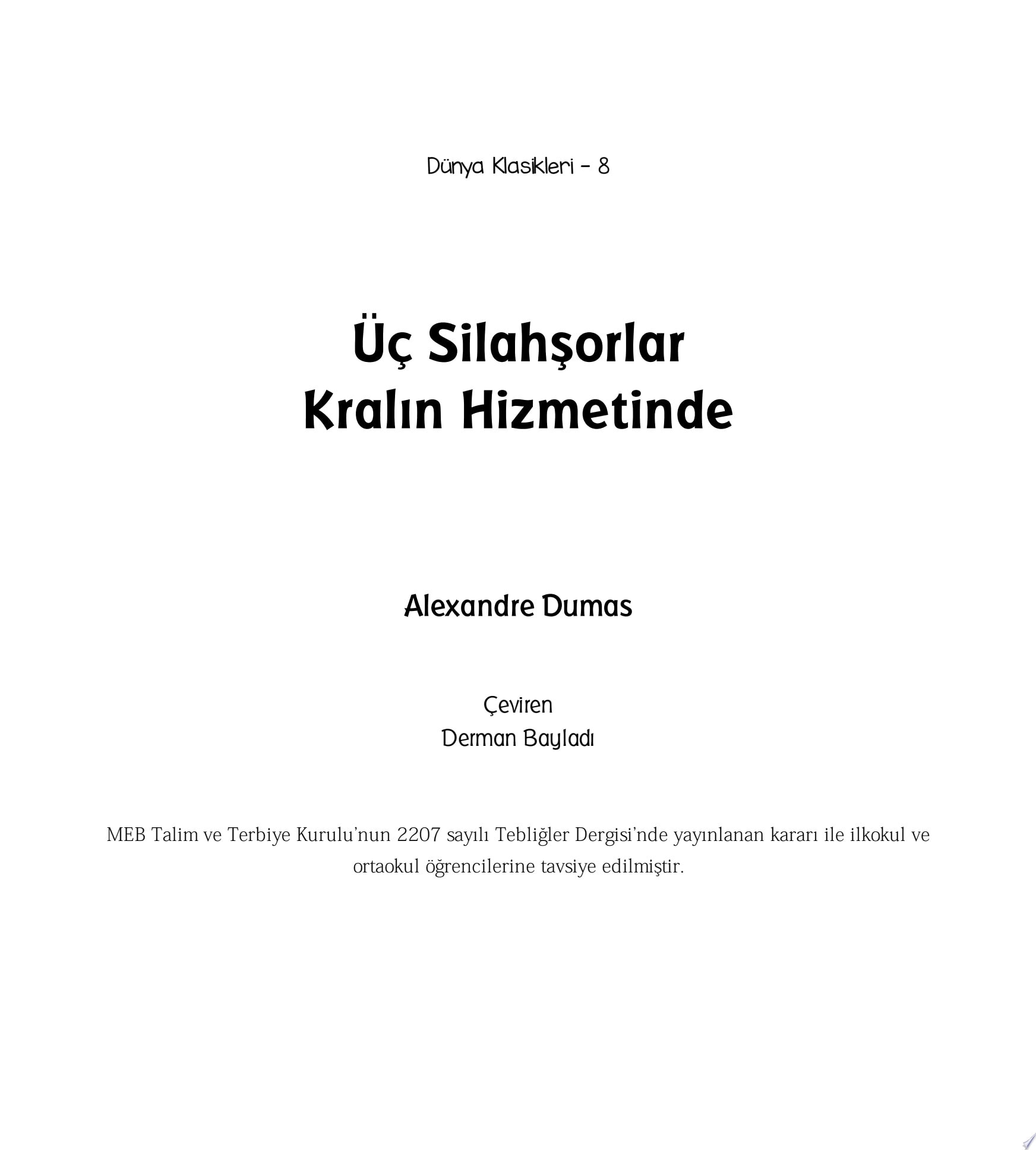 Üç Silahşorlar Kralın Hizmetinde (Erdem Çocuk)
