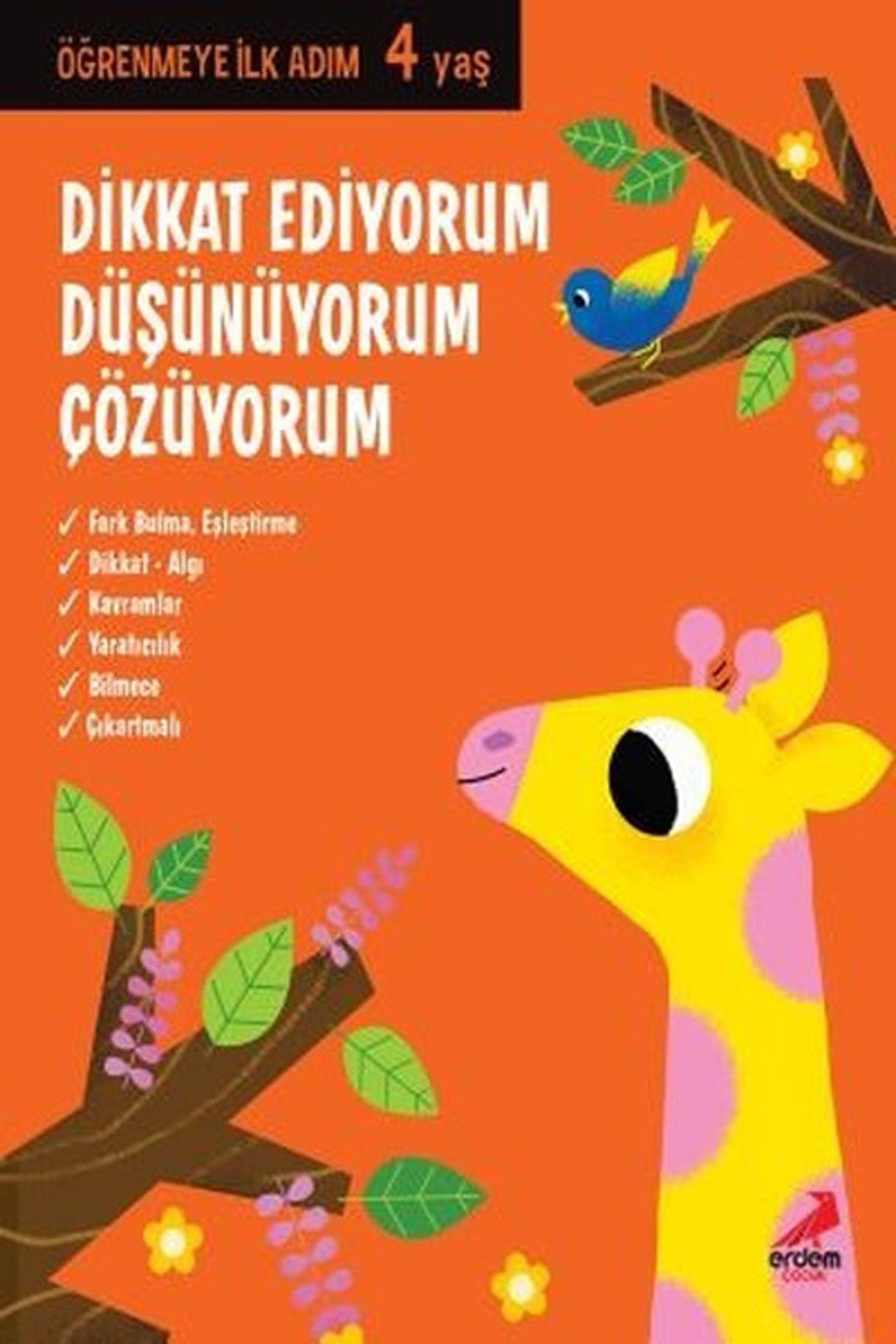 Dikkat Ediyorum, Dusunuyorum, cozuyorum / ogrenmeye ilk Adim (4 Yas)