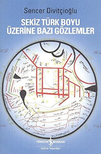 Sekiz Türk boyu üzerine bazı gözlemler