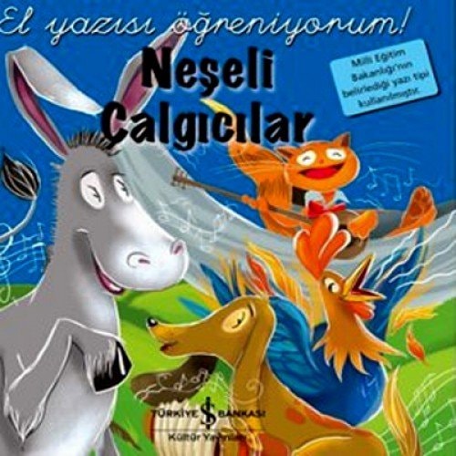 Neseli Calgicilar El Yazisi Ögreniyorum