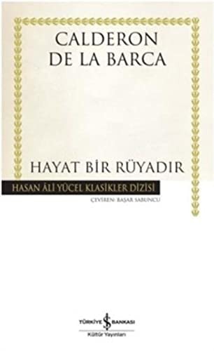 Hayat bir rüyadır