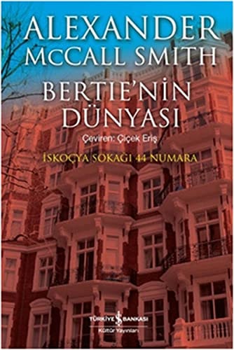 Bertienin Dünyasi; Iskocya Sokagi 44 Numara