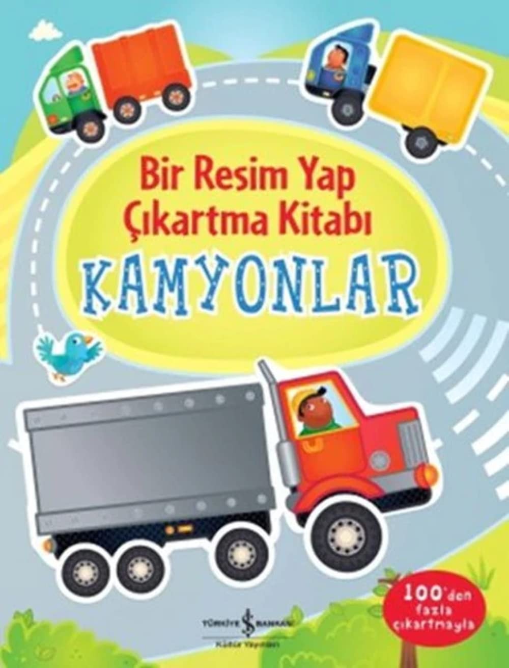 Bir Resim Yap Cikartma Kitabi - Kamyonlar