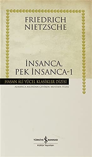 Insanca, Pek Insanca -1 - Hasan Ali Yücel Klasikleri