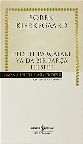 Felsefe Parcalari ya da Bir Parca Felsefe - Hasan Ali Yucel Klasikleri