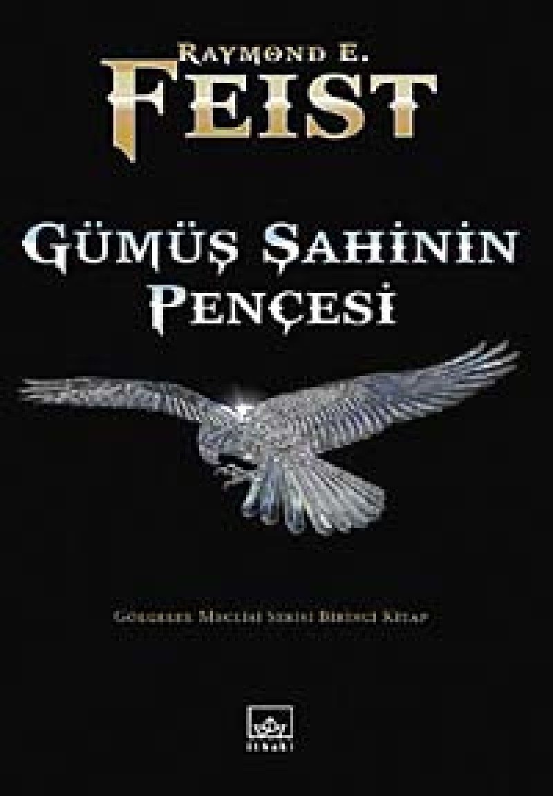 Gümüş şahinin pençesi gölgeler meclisi 1. kitap