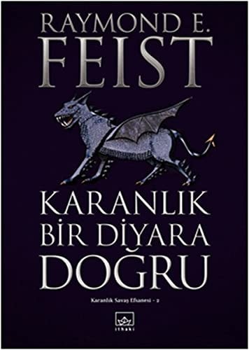 Karanlik Bir Diyara Dogru