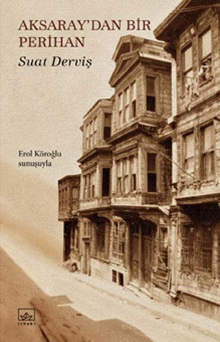 Aksaray'dan bir perihan