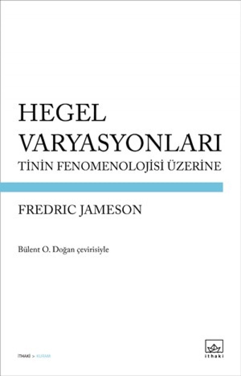 Hegel Varyasyonlari Tinin Fenomenolojisi Üzerine
