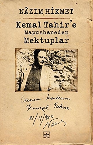 Kemal Tahir'e mapushaneden mektuplar