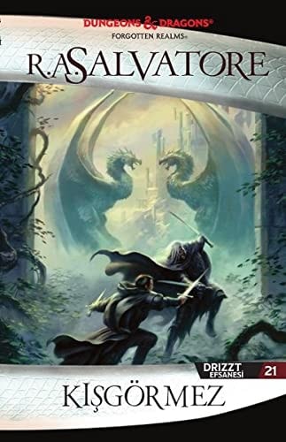 Kisgörmez - Drizzt Efsanesi 21. Kitap