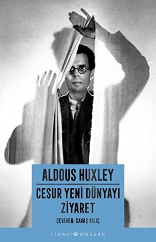 Cesur yeni dünyayı ziyaret