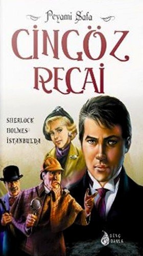 Cingoz Recai - Sherlock Holmes Istanbul'da