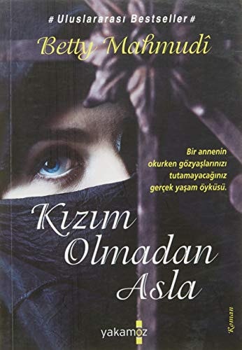 Kızım Olmadan Asla (Kokulu Kitap)