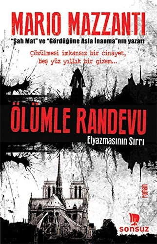 Ölümle randevu elyazmasının sırrı