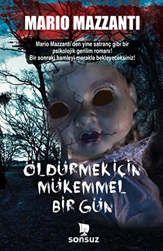 Öldürmek Icin Mükemmel Bir Gün