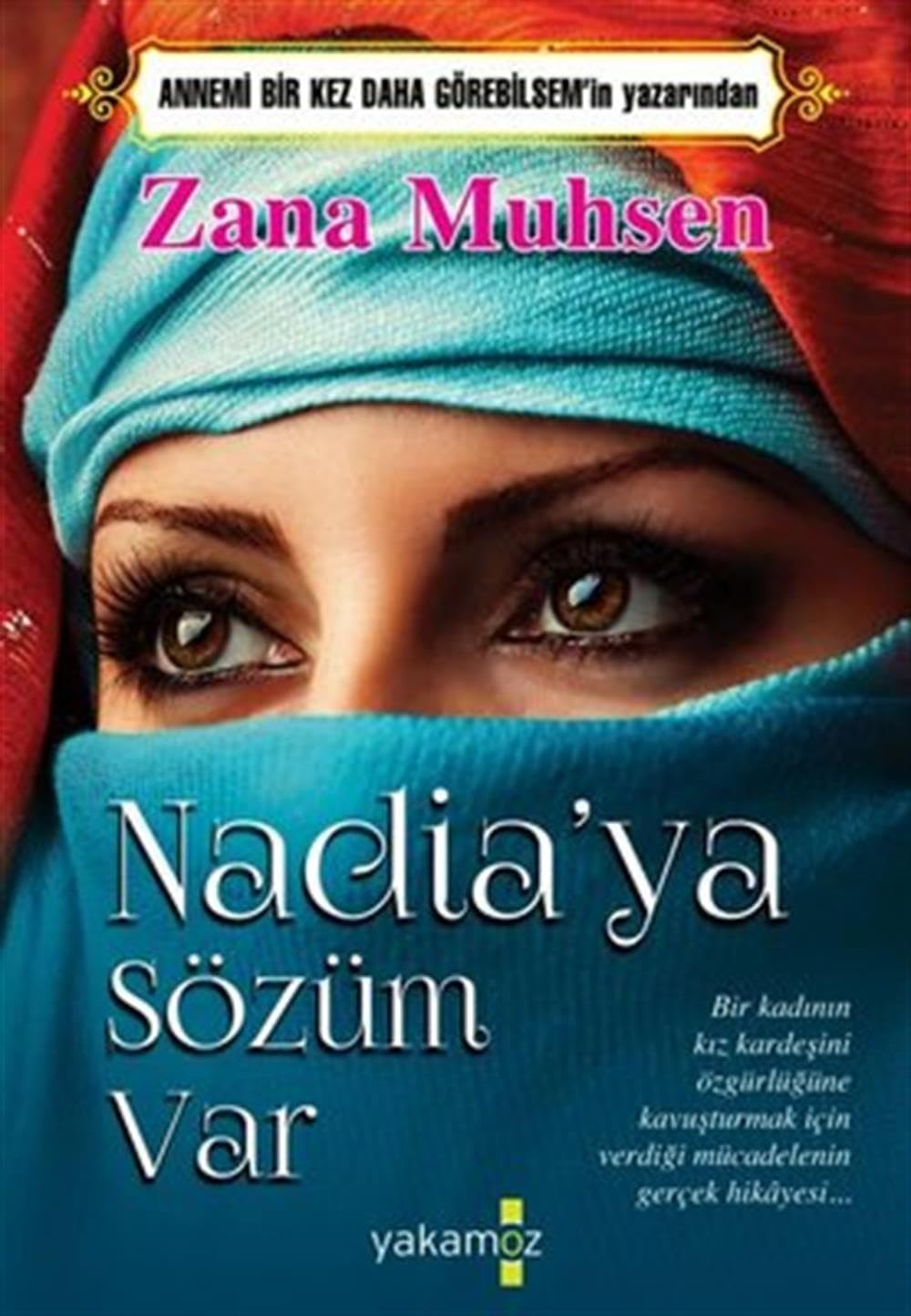Nadia'ya Sozum Var