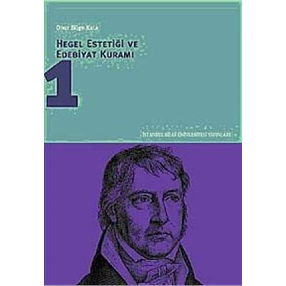 Hegel estetiği ve edebiyat kuramı 1