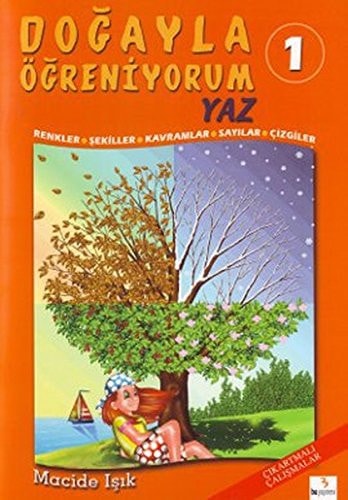 Dogayla Ogreniyorum 1 (Yaz)