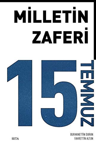 Milletin zaferi 15 Temuz