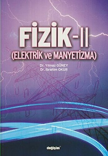 Fizik-II (elektrik ve manyetizma)