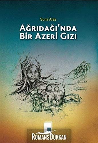 Agridaginda Bir Azeri Gizi