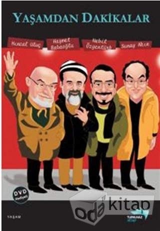 Yaşamdan dakikalar yaşam