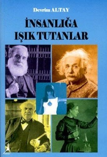 Insanliga I;sik Tutanlar