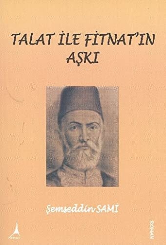 Talat Ile Fitnatin Aski