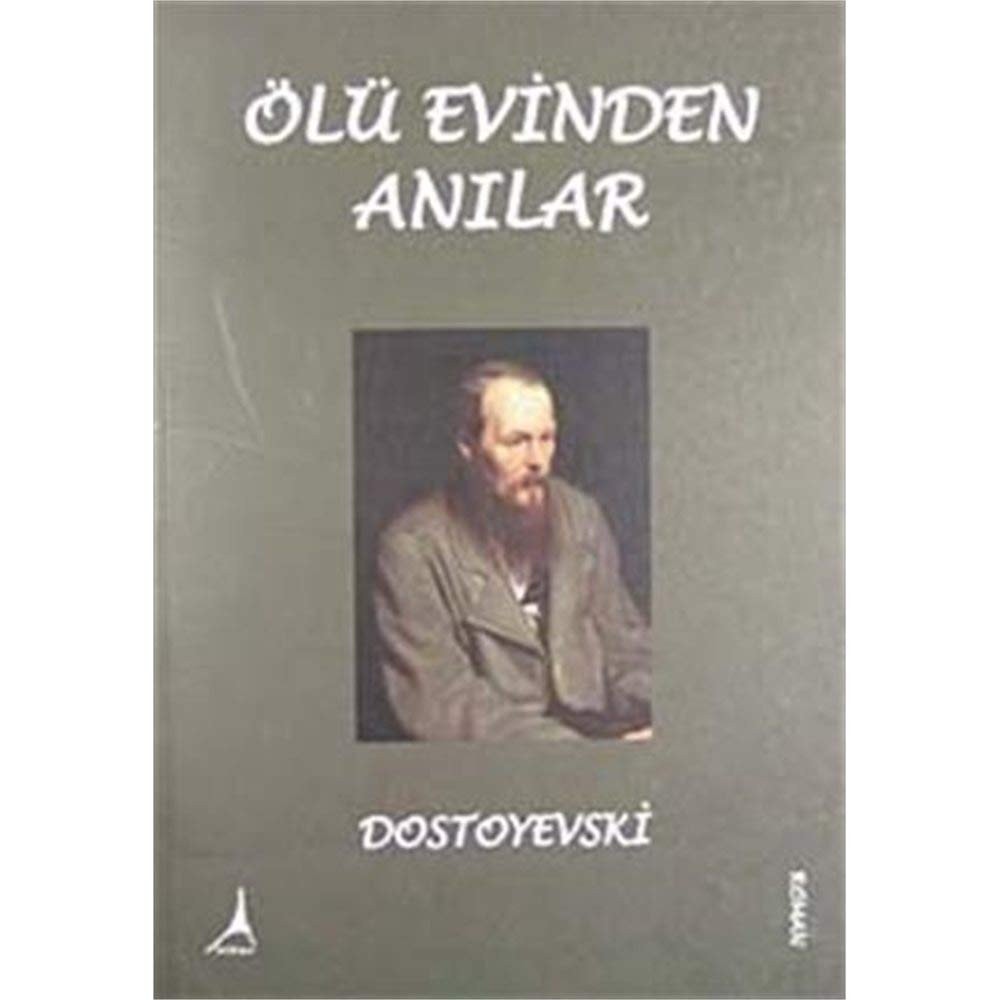 Ölü Evinden Anilar